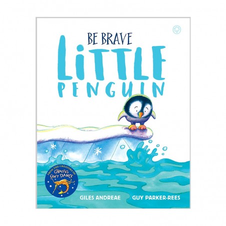 Be Brave Little Penguin by Giles Andreae