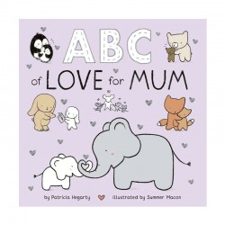 ABCs of Love for Mum by Patricia Hegarty